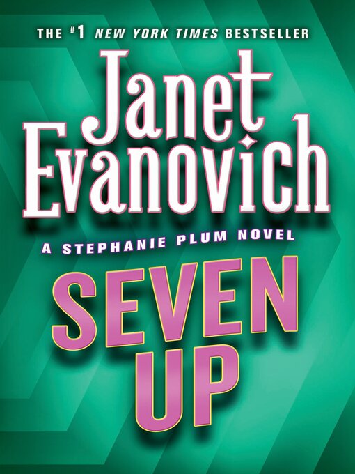 Title details for Seven Up by Janet Evanovich - Wait list